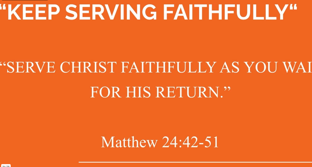 Keep Serving Faithfully